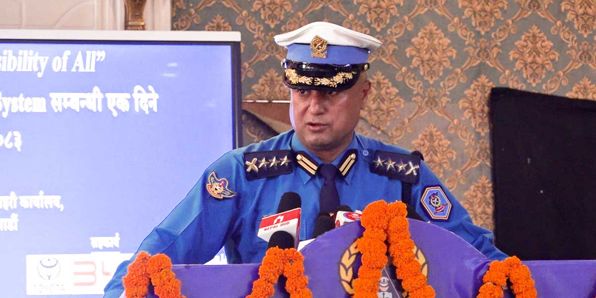 ट्राफिक व्यवस्थापनमा आधुनिक र प्रविधिमैत्री बनाउन एकीकृत डिजिटल प्रणाली आवश्यक